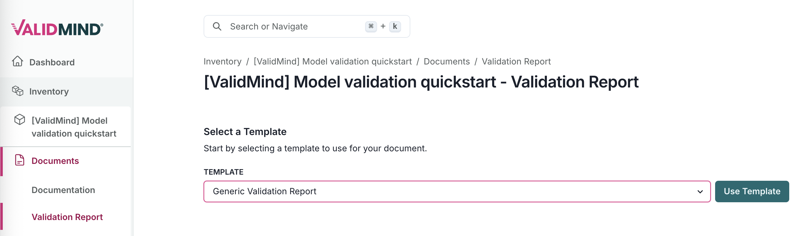 A screenshot showing the validation report template selection