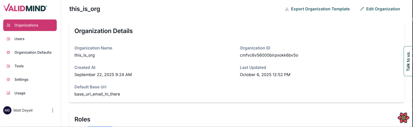 A web interface displaying an organization details page with a header titled Organization Details. The page includes fields such as Organization Name, Organization ID, Created At, Last Updated, and Default Base URL, each followed by corresponding data values. On the left, a vertical menu lists options like Organizations, Organization Details, Organization Defaults, Tools, Settings, and Usage. The top right corner features options to Export Organization Template and Edit Organization. Below the main content, a browser developer tools panel is open, showing the Network tab with a list of network requests, including columns for Name, Status, Type, Initiator, Size, and Time.