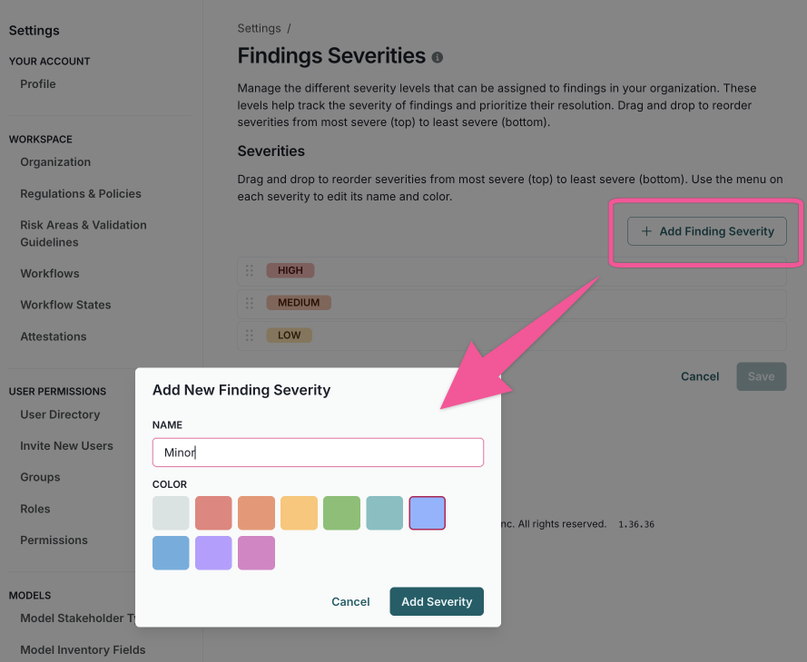 A screenshot of the Finding Severities modal with the custom levels and visual enhancements highlighted.
